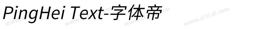 PingHei Text字体转换